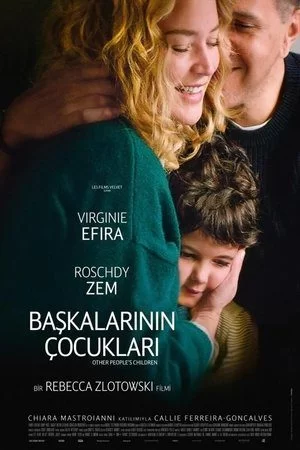 Başkalarının Çocukları (Les enfants des autres)