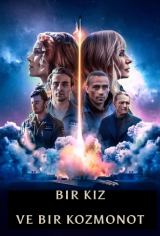 Bir Kız ve Bir Kozmonot