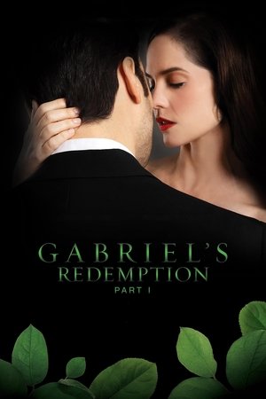 Gabriel’s Redemption