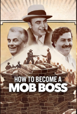 Mafya Babası Nasıl Olunur?