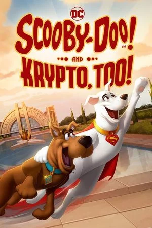 Scooby-Doo and Krypto Too!