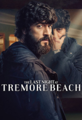 The Last Night at Tremore Beach