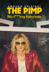 The Pimp – No F***ing Fairytale